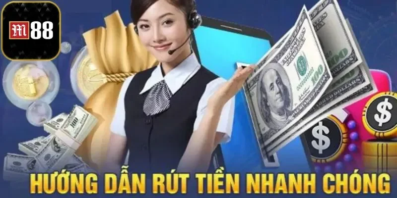 Rút Tiền M88 - Quy Trình Thanh Toán Chuẩn Cho Cược Thủ 3 Hướng dẫn giao dịch nhanh với thẻ cào